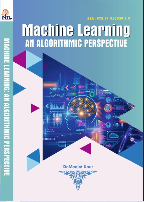MACHINE LEARNING: AN ALGORITHMIC PERSPECTIVE